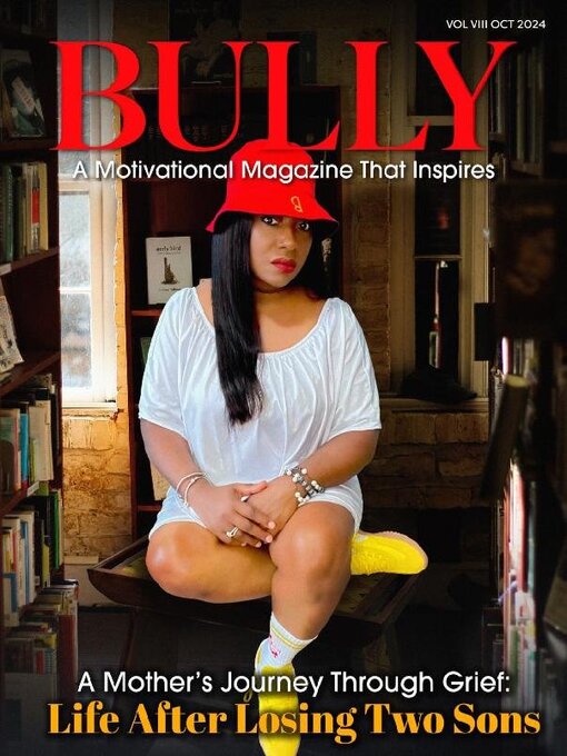 Title details for Bully Magazine  by Bully Magazine LLC - Available